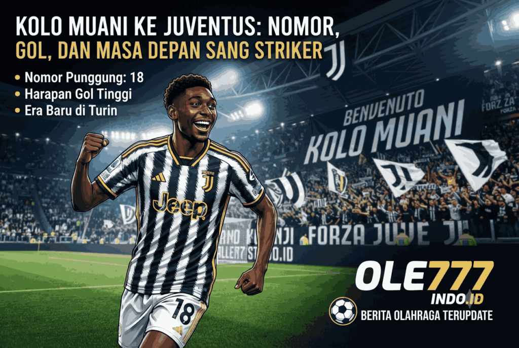Kolo Muani ke Juventus: Nomor, Gol, dan Masa Depan Sang Striker