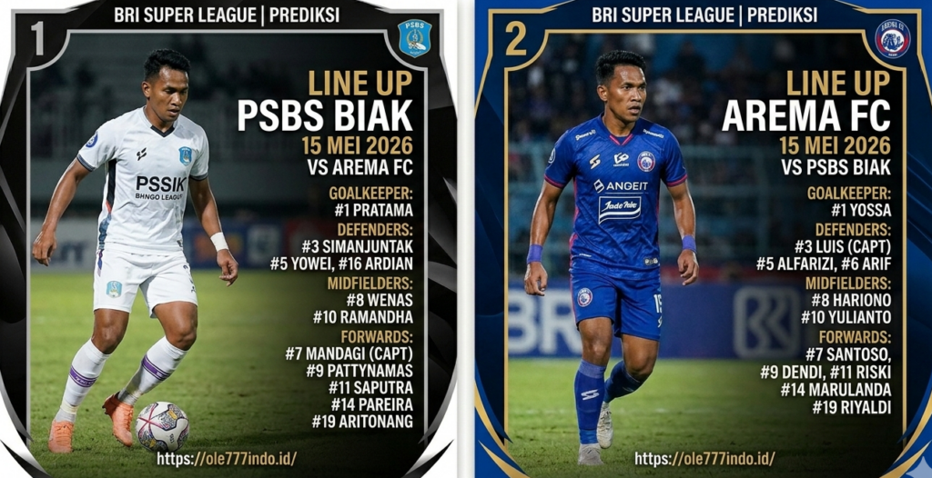 PSBS Biak vs Arema FC 15 Mei 2026: Misi Singo Edan Taklukkan Papua