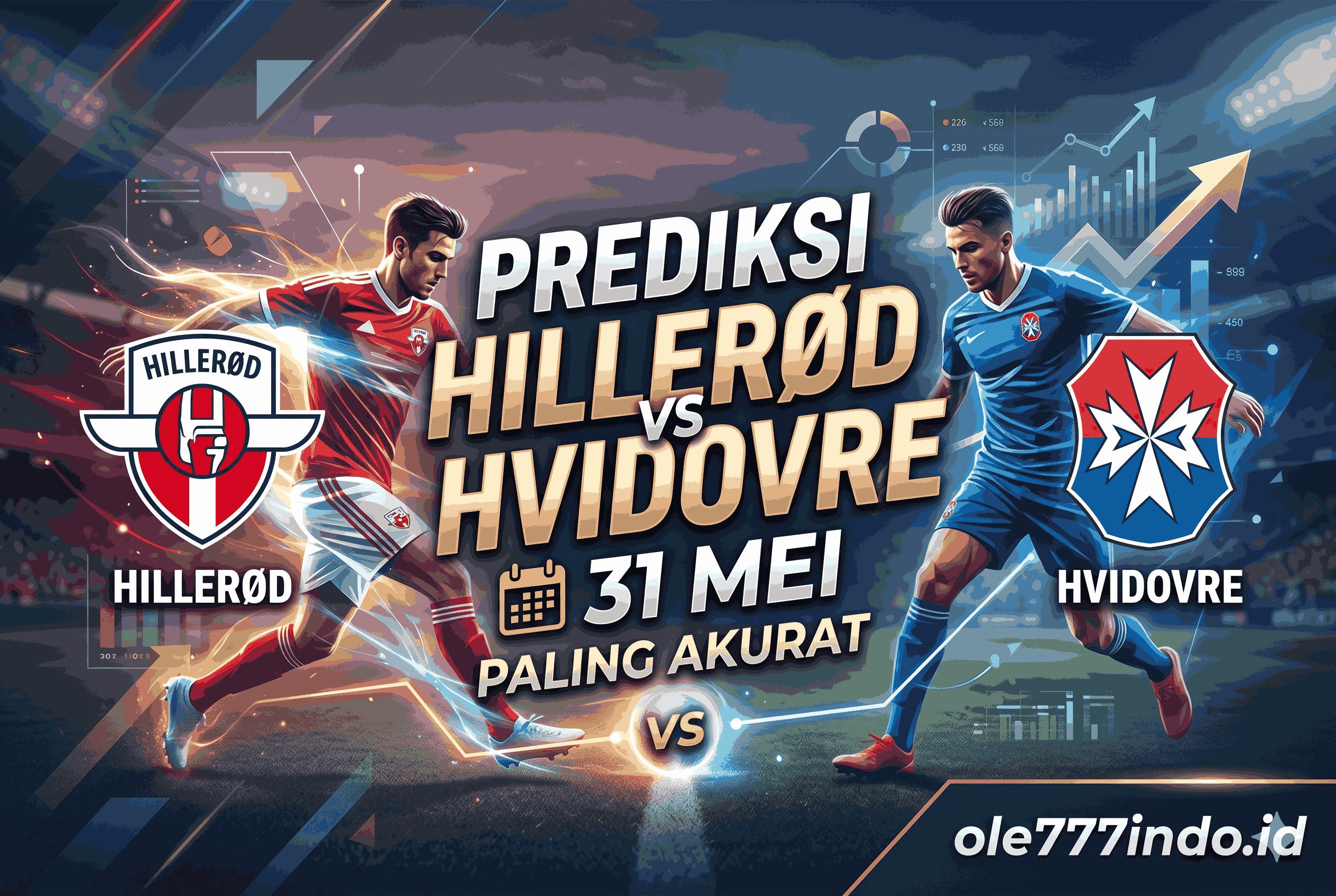 Prediksi Hillerød vs Hvidovre 31 Mei Paling Akurat