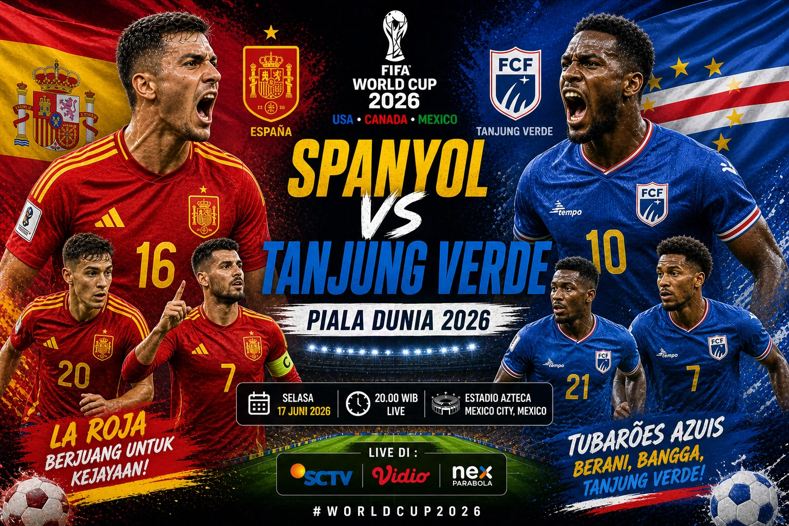 Prediksi Skor Spanyol vs Tanjung Verde Piala Dunia 2026: Analisis Lengkap + Jadwal Tayang