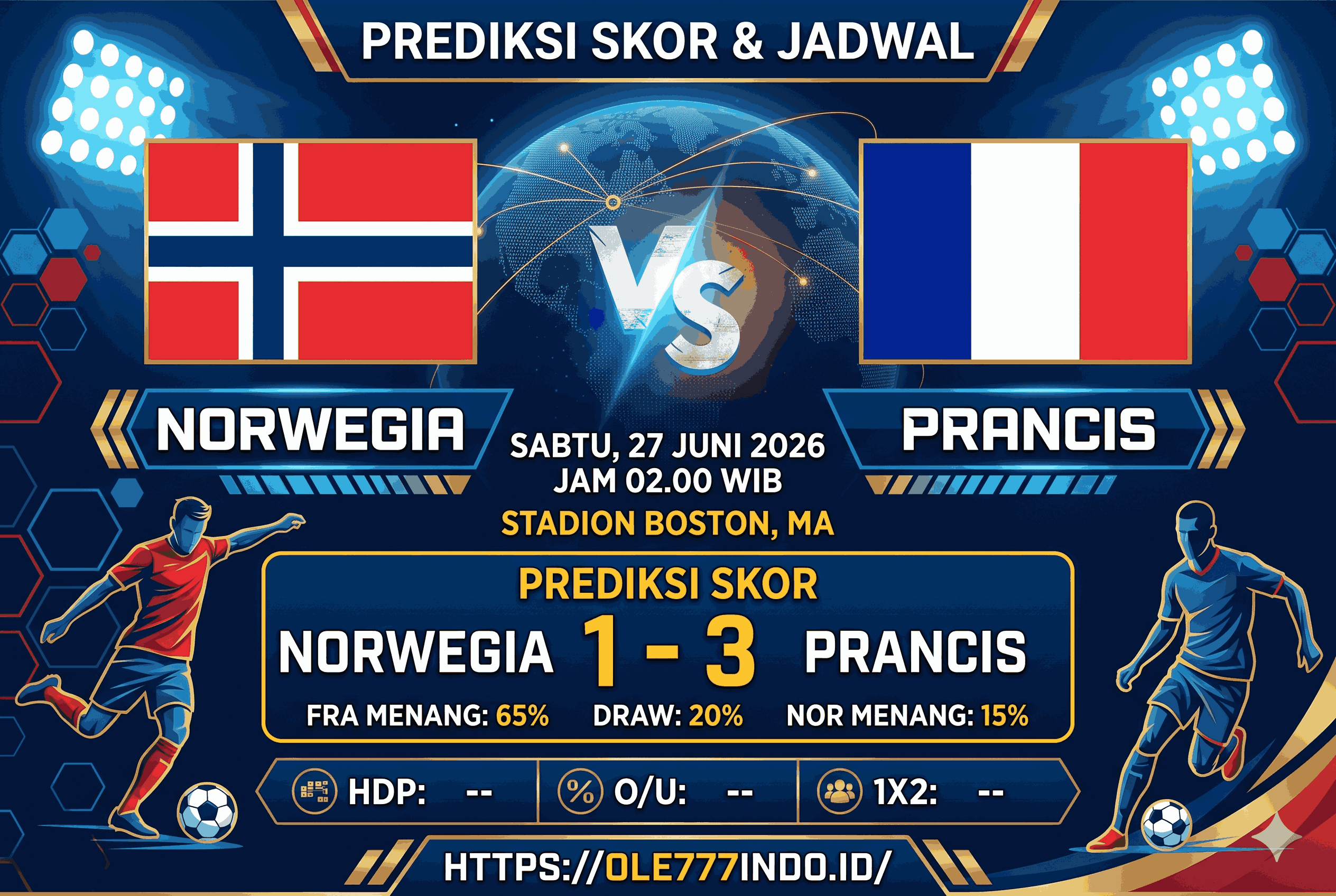 Norwegia VS Prancis FIFA 2026: Tanggal, Jam, dan Prediksi Skor