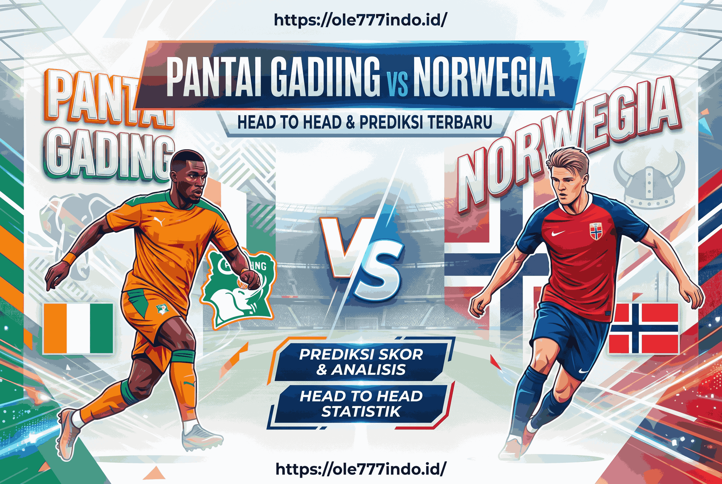 Pantai Gading vs Norwegia, Head to Head dan Prediksi Terbaru