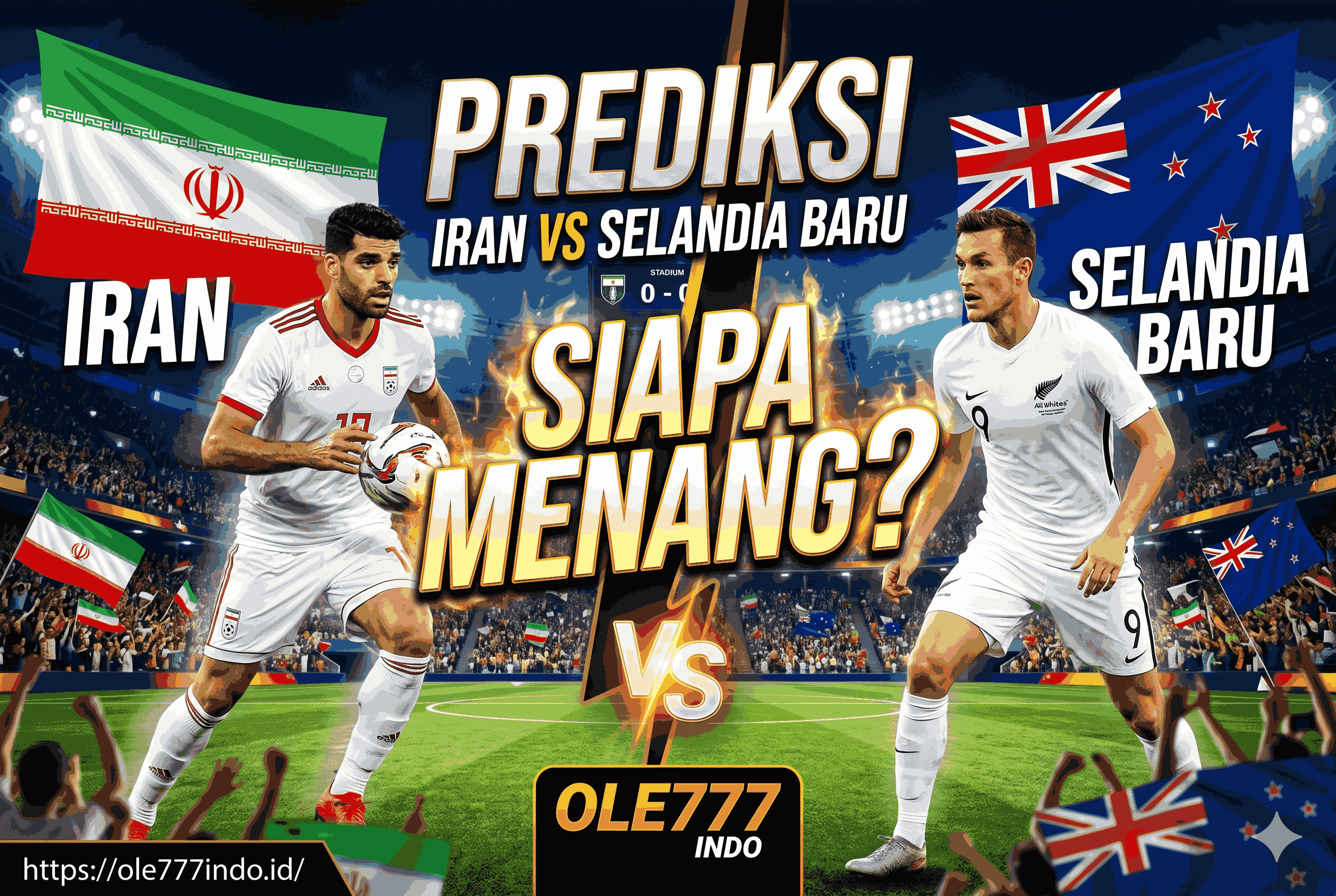 Prediksi Iran vs Selandia Baru, Siapa Menang?