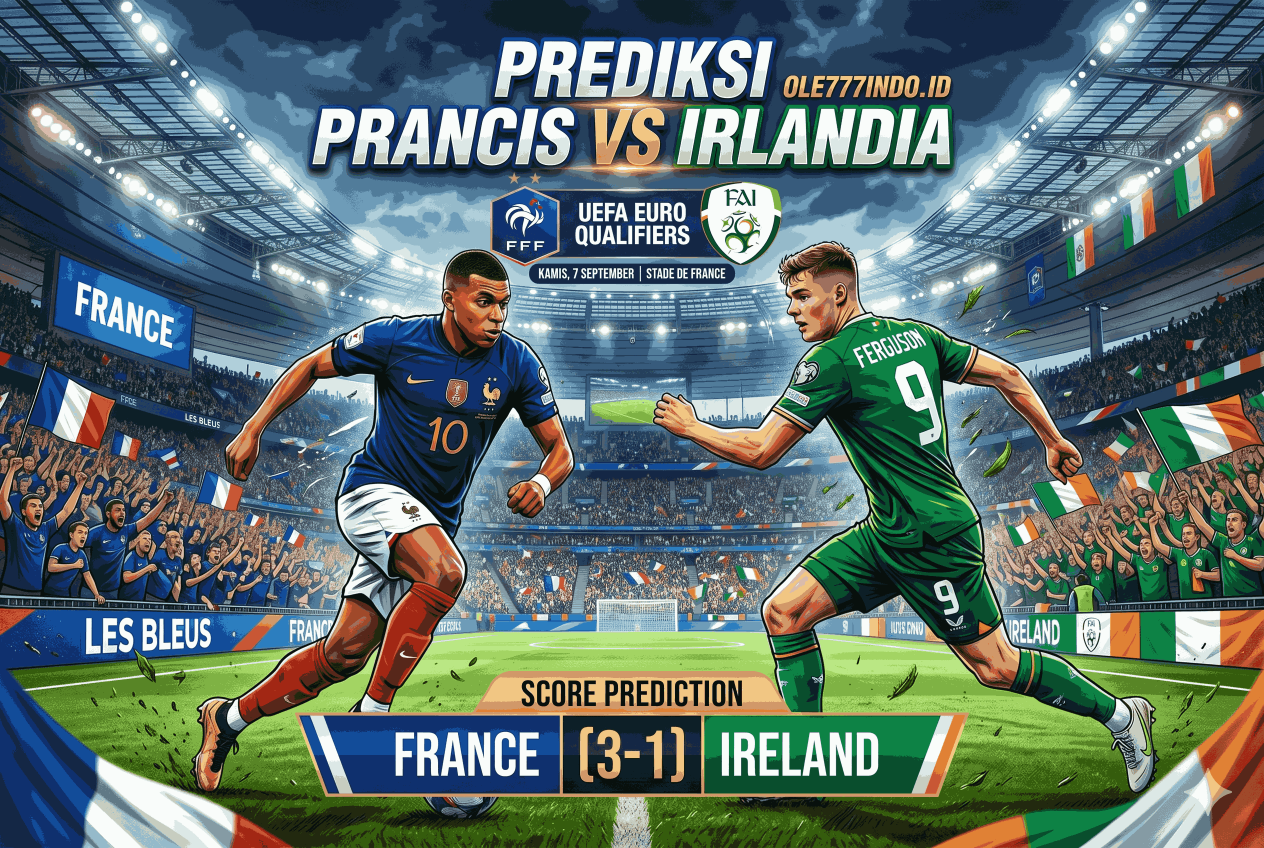 Prediksi Prancis vs Irlandia: Head to Head, Line Up, dan Skor Akhir