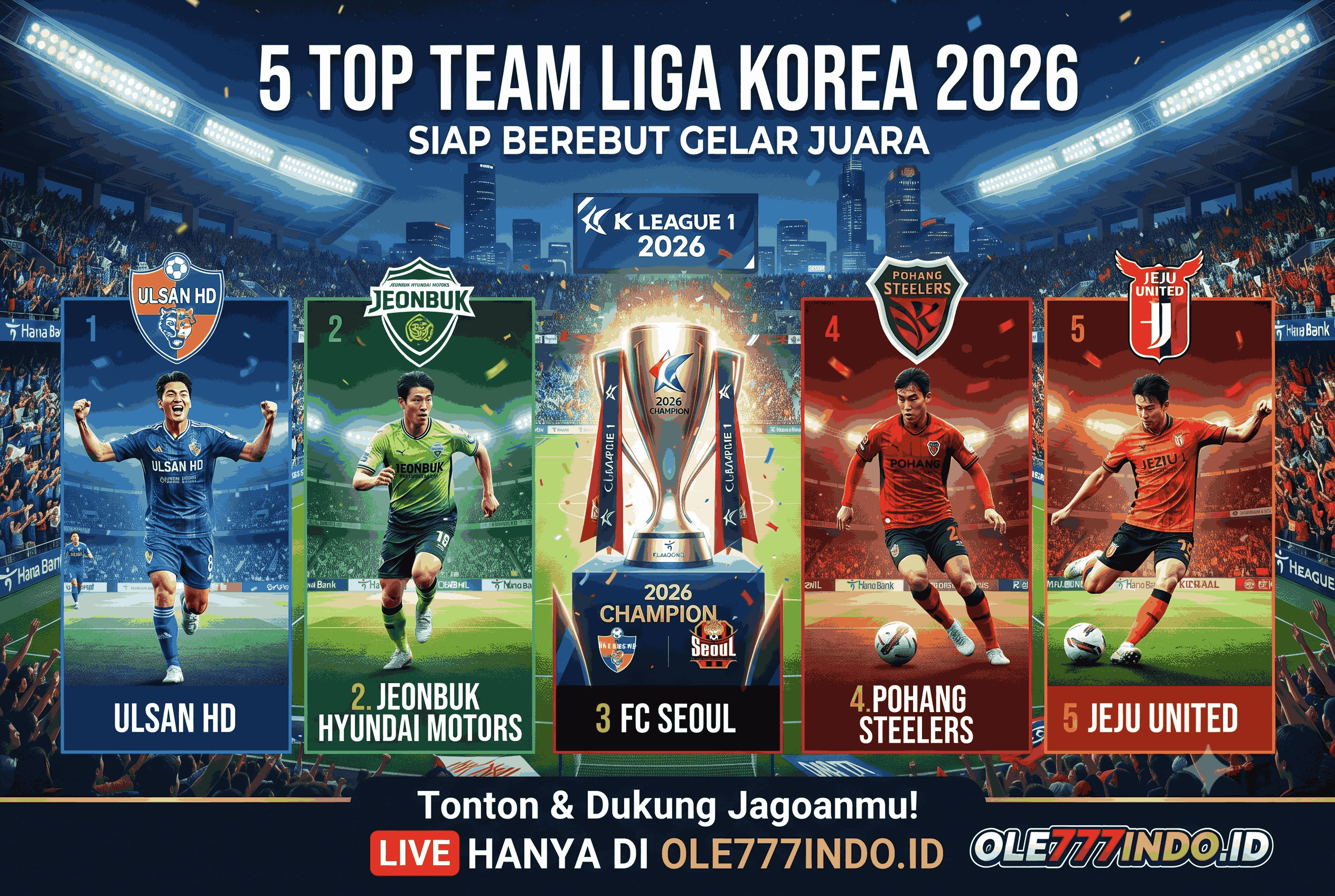 5 Top Team Liga Korea 2026 yang Siap Berebut Gelar Juara
