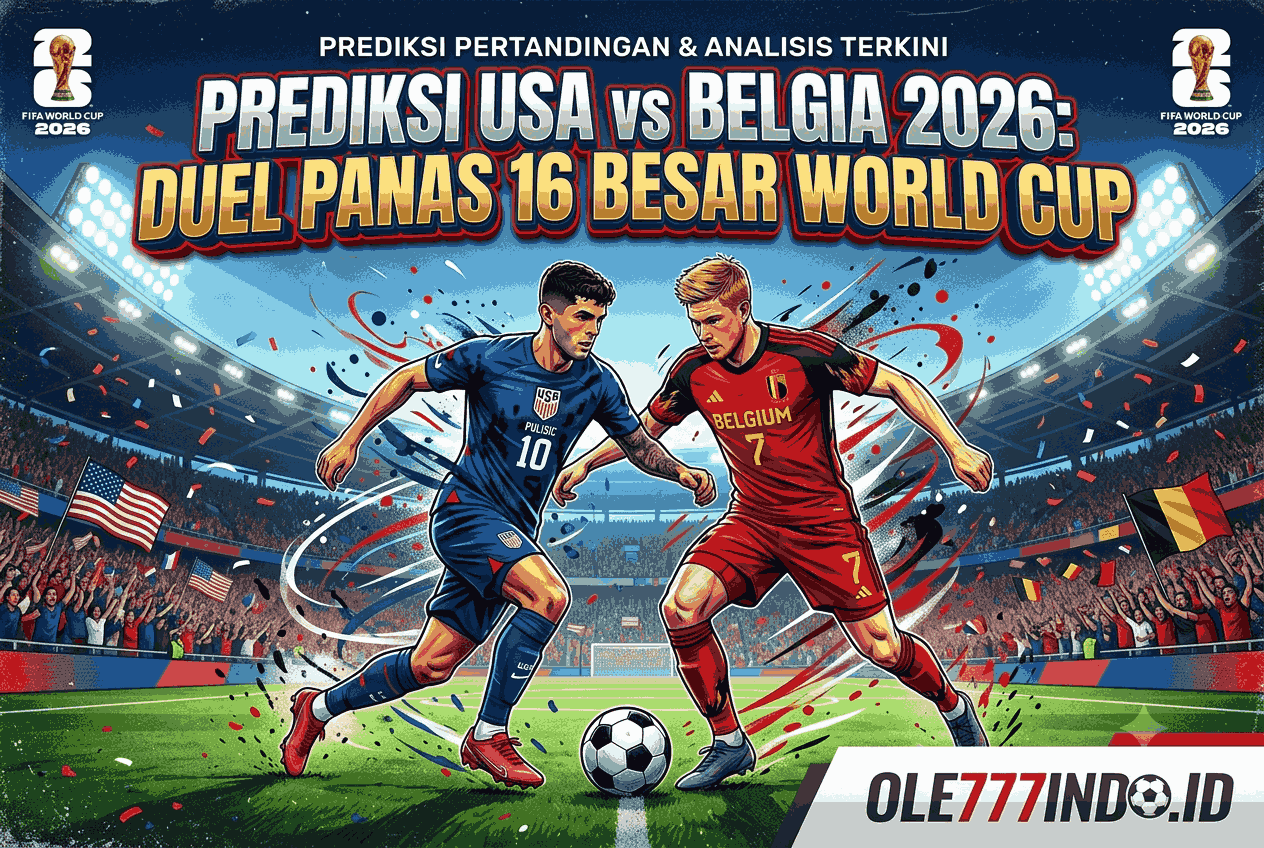 Prediksi USA vs Belgia 2026: Duel Panas 16 Besar World Cup